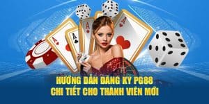 Hướng dẫn đăng ký PG88 chi tiết cho người mới