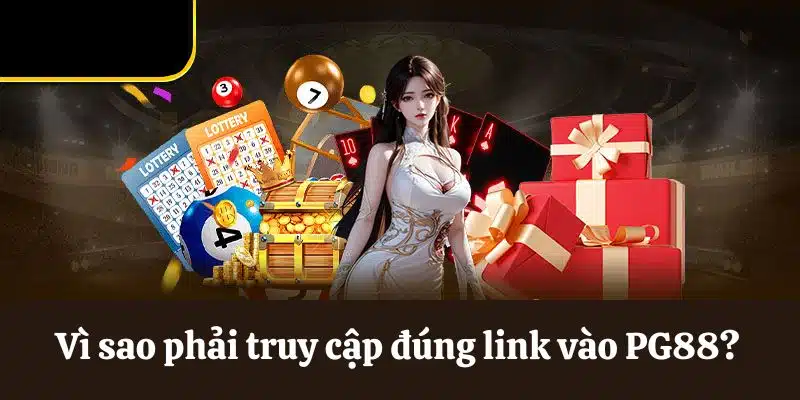 Truy cập đúng link vào PG88