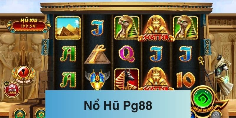 Khám phá nổ hũ Ai Cập Cổ Đại trên Pg88