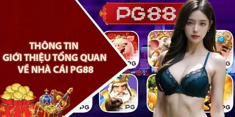 PG88 là nhà cái cá cược trực tuyến được yêu thích nhất năm 2024